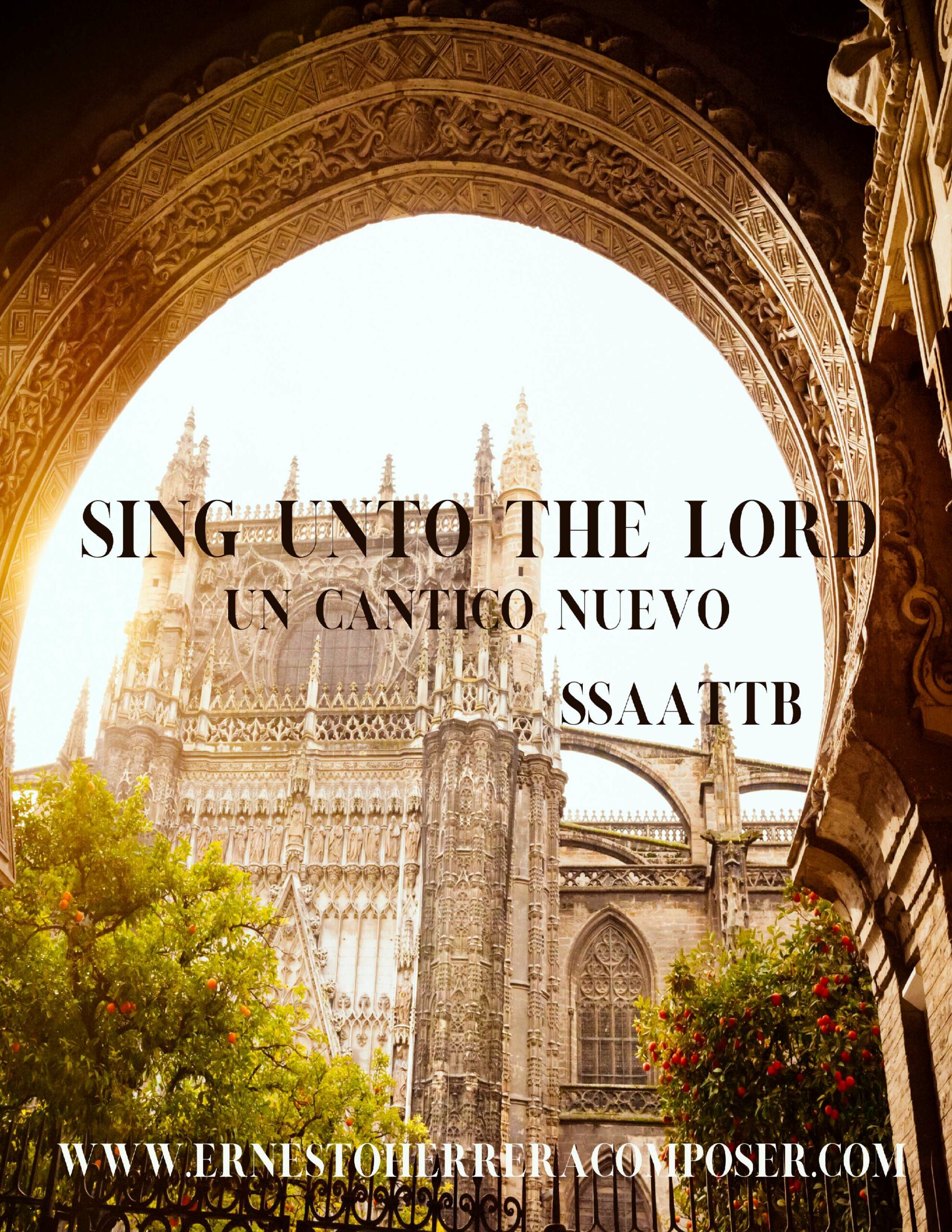 Sing Unto the Lord – Un Cántico Nuevo (2022)